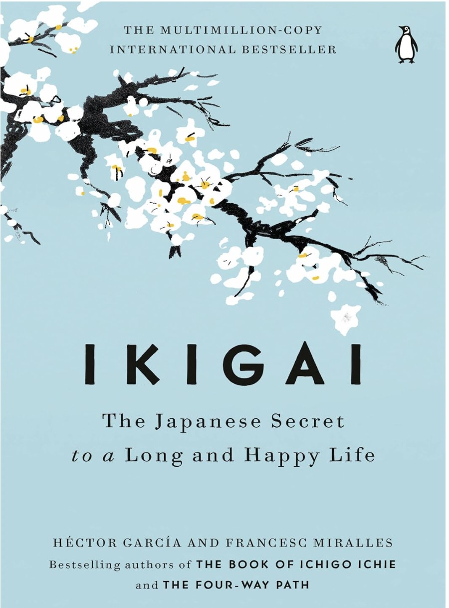 Ikigai: The Japanese Secret to a Long and Happy Life cover