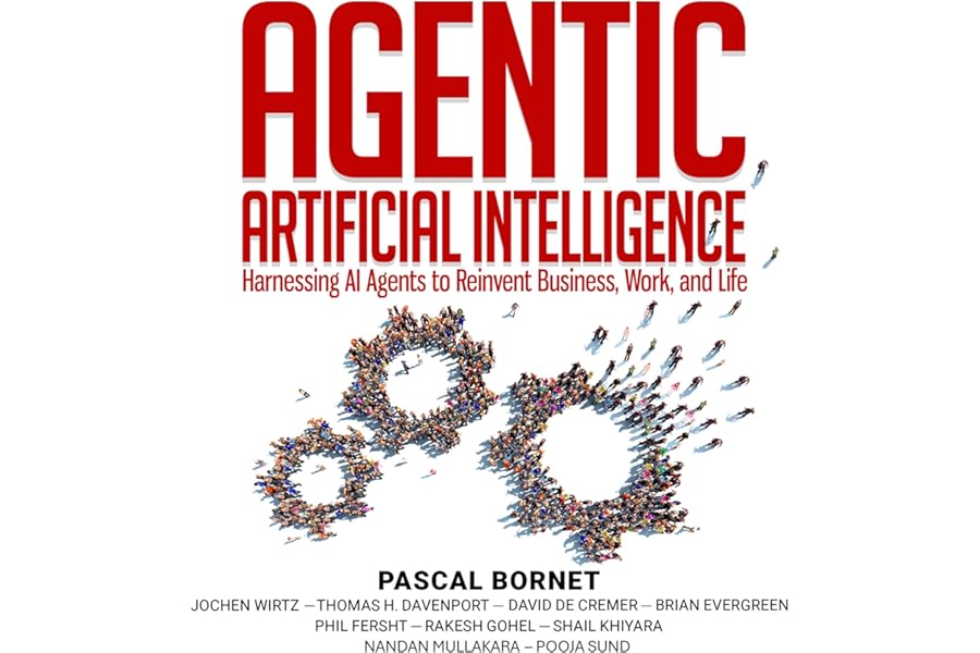 Agentic Artificial Intelligence: Harnessing AI Agents to Reinvent Business, Work and Life cover