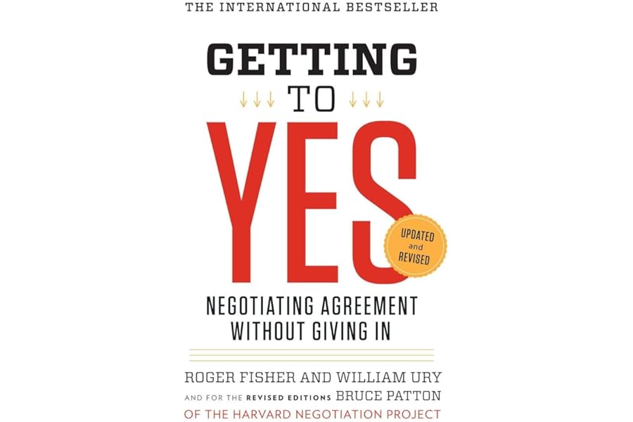 Getting to Yes: Negotiating Agreement Without Giving In cover