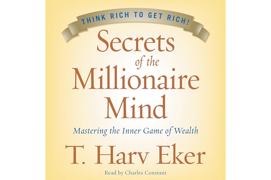 Secrets of the Millionaire Mind: Mastering the Inner Game of Wealth cover