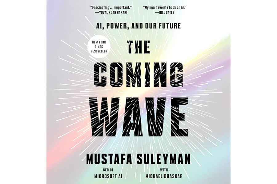 The Coming Wave: AI, Power, and Our Future cover