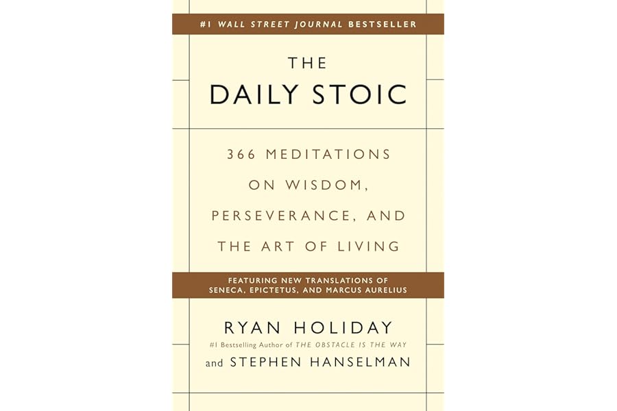 The Daily Stoic: 366 Meditations on Wisdom, Perseverance, and the Art of Living cover