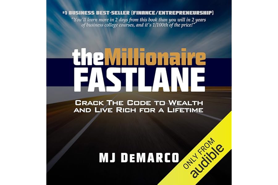 The Millionaire Fastlane: Crack the Code to Wealth and Live Rich for a Lifetime cover